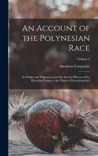 Cover image for An Account of the Polynesian Race