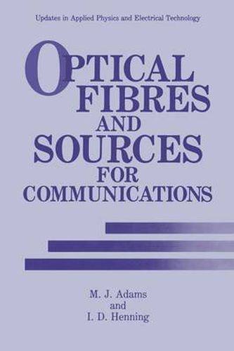 Cover image for Optical Fibres and Sources for Communications