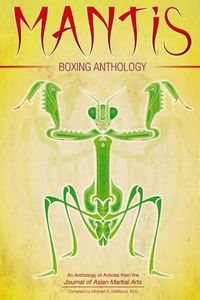 Cover image for Mantis Boxing Anthology