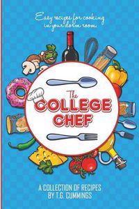 Cover image for The College Chef Cookbook