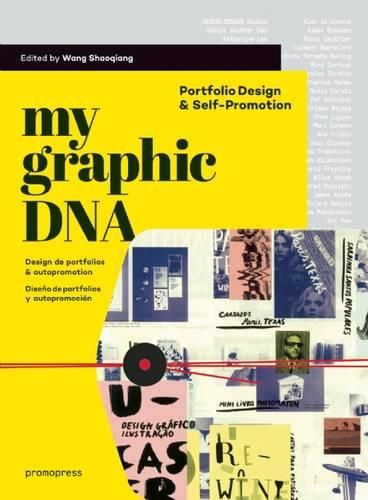 Cover image for My Graphic DNA: Portfolio Design & Self-Promotion