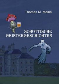 Cover image for Schottische Geistergeschichten