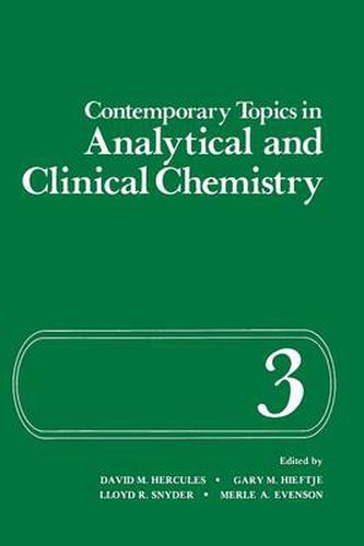 Cover image for Contemporary Topics in Analytical and Clinical Chemistry: Volume 3