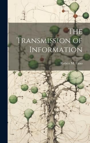 Cover image for The Transmission of Information