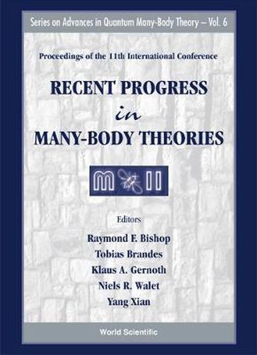 Cover image for Recent Progress In Many-body Theories - Proceedings Of The 11th International Conference