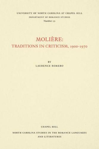 Cover image for Moliere: Traditions in Criticism, 1900-1970