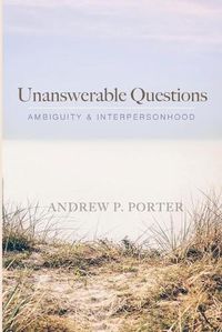 Cover image for Unanswerable Questions