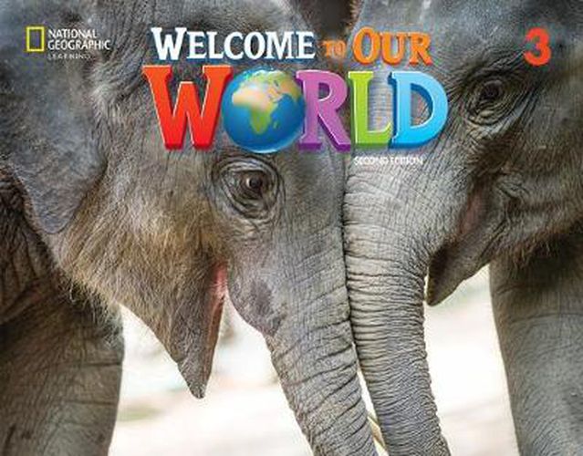 Cover image for Welcome to Our World 3: Student's Book with Online Practice and Student's eBook (British English)