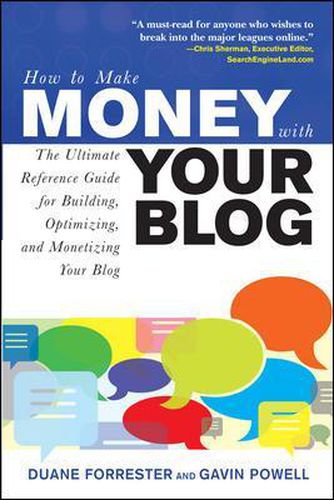 Cover image for How to Make Money with Your Blog: The Ultimate Reference Guide for Building, Optimizing, and Monetizing Your Blog