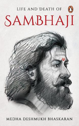 Cover image for Life and Death of Sambhaji