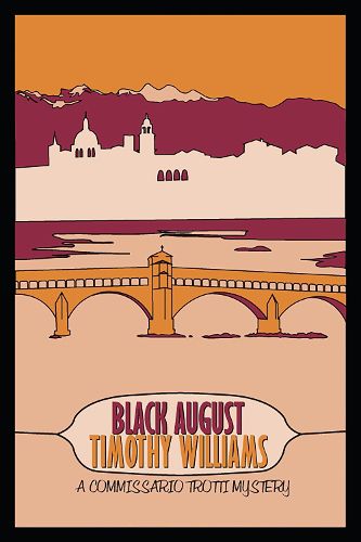 Cover image for Black August: Commissario Trotti #4