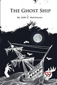 Cover image for The Ghost Ship