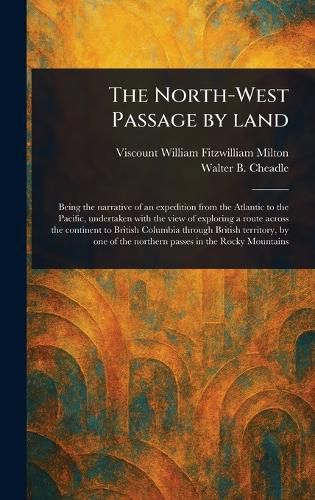 Cover image for The North-West Passage by Land