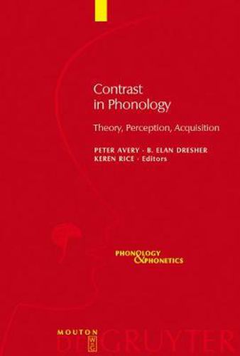 Cover image for Contrast in Phonology: Theory, Perception, Acquisition