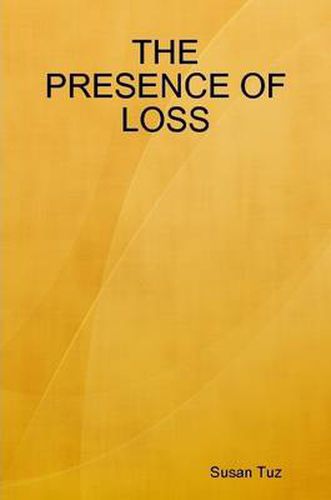 Cover image for THE Presence of Loss