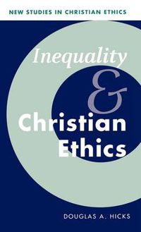 Cover image for Inequality and Christian Ethics