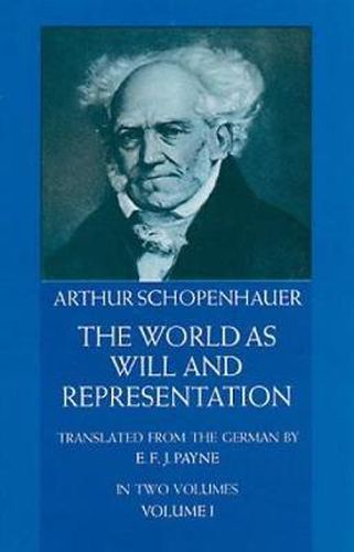 Cover image for The World as Will and Representation, Vol. 1