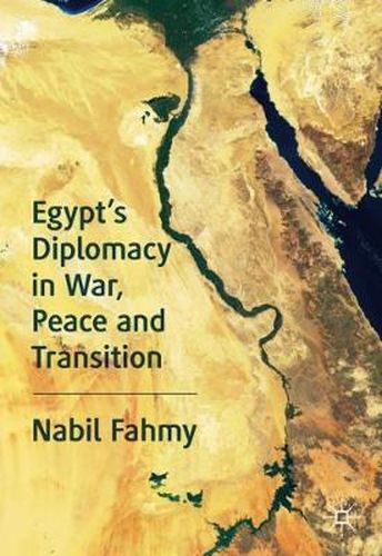 Cover image for Egypt's Diplomacy in War, Peace and Transition