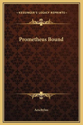 Prometheus Bound