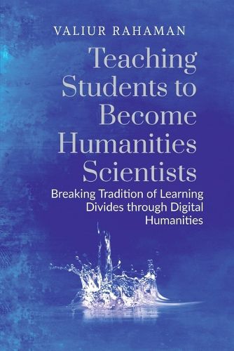 Cover image for Teaching Students to Become Humanities Scientists