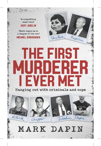 The First Murderer I Ever Met