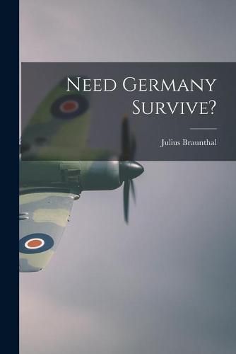 Cover image for Need Germany Survive?