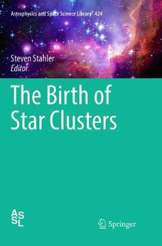 Cover image for The Birth of Star Clusters