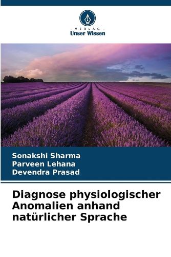 Cover image for Diagnose physiologischer Anomalien anhand natuerlicher Sprache