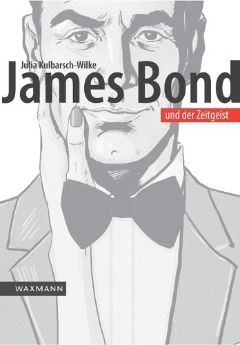 Cover image for James Bond und der Zeitgeist