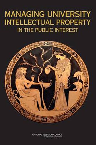 Cover image for Managing University Intellectual Property in the Public Interest