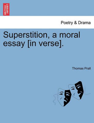 Cover image for Superstition, a Moral Essay [in Verse].