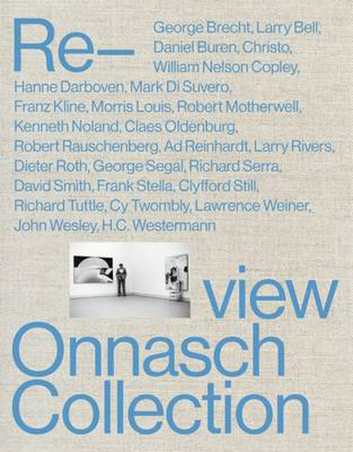 Re-View: The Onnasch Collection