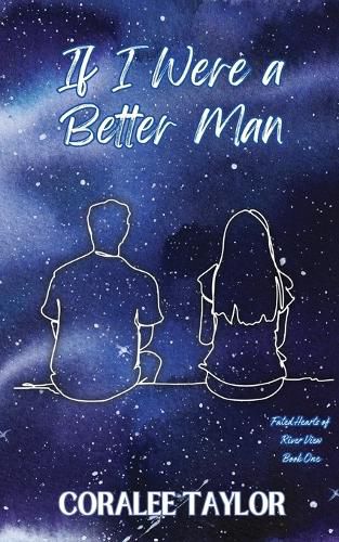 Cover image for If I Were A Better Man