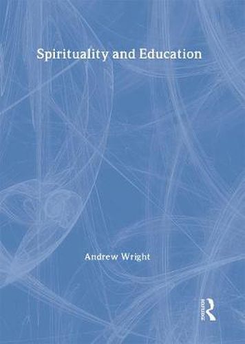 Cover image for Spirituality and Education