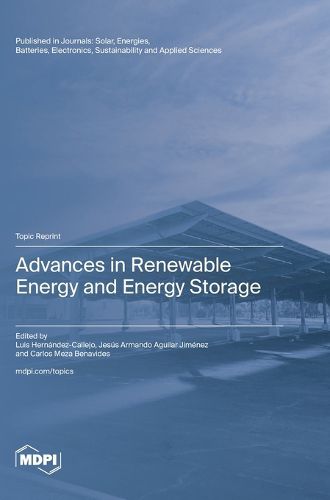 Cover image for Advances in Renewable Energy and Energy Storage