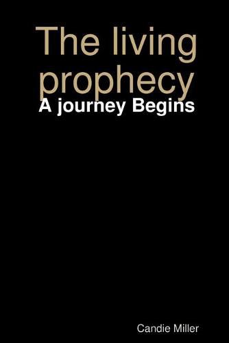 Cover image for The living prophecy