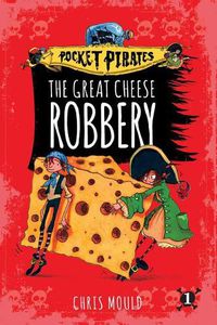 Cover image for The Great Cheese Robbery, 1