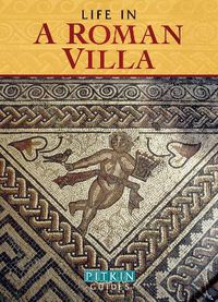 Cover image for Life in a Roman Villa