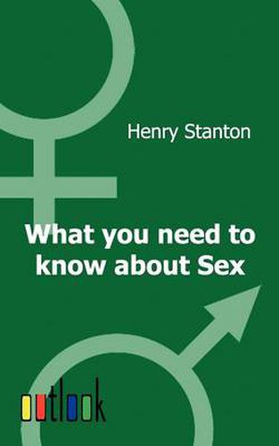 Cover image for What You Need to Know about Sex