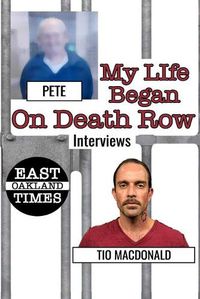 Cover image for My Life Began on Death Row