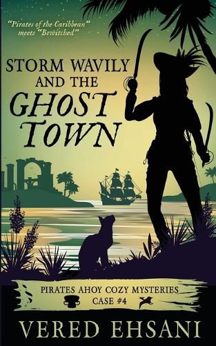 Cover image for Storm Wavily and the Ghost Town