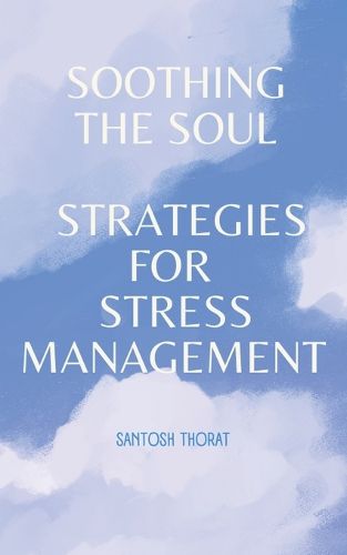 Cover image for Soothing the Soul