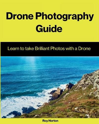 Cover image for Drone Photography Guide