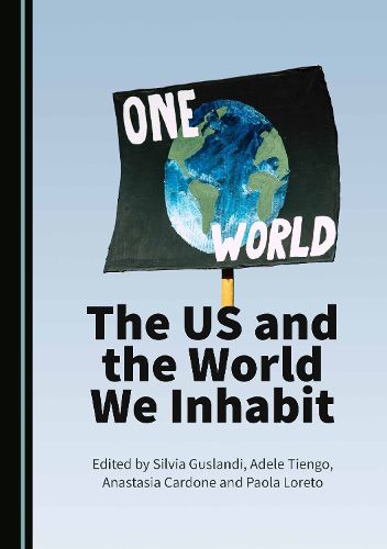 Cover image for The US and the World We Inhabit