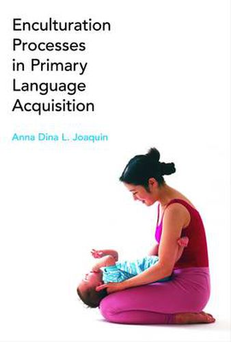 Cover image for Enculturation Processes in Primary Language Acquisition