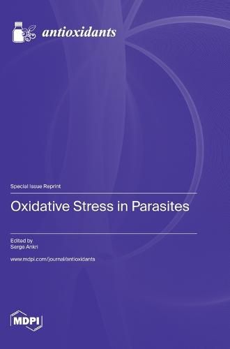 Cover image for Oxidative Stress in Parasites