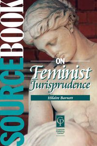 Cover image for Sourcebook on Feminist Jurisprudence