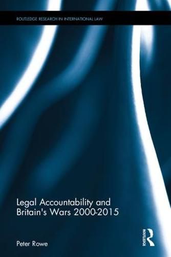 Cover image for Legal Accountability and Britain's Wars 2000-2015