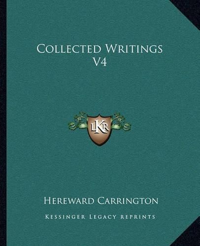 Cover image for Collected Writings V4