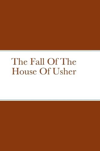 The Fall Of The House Of Usher